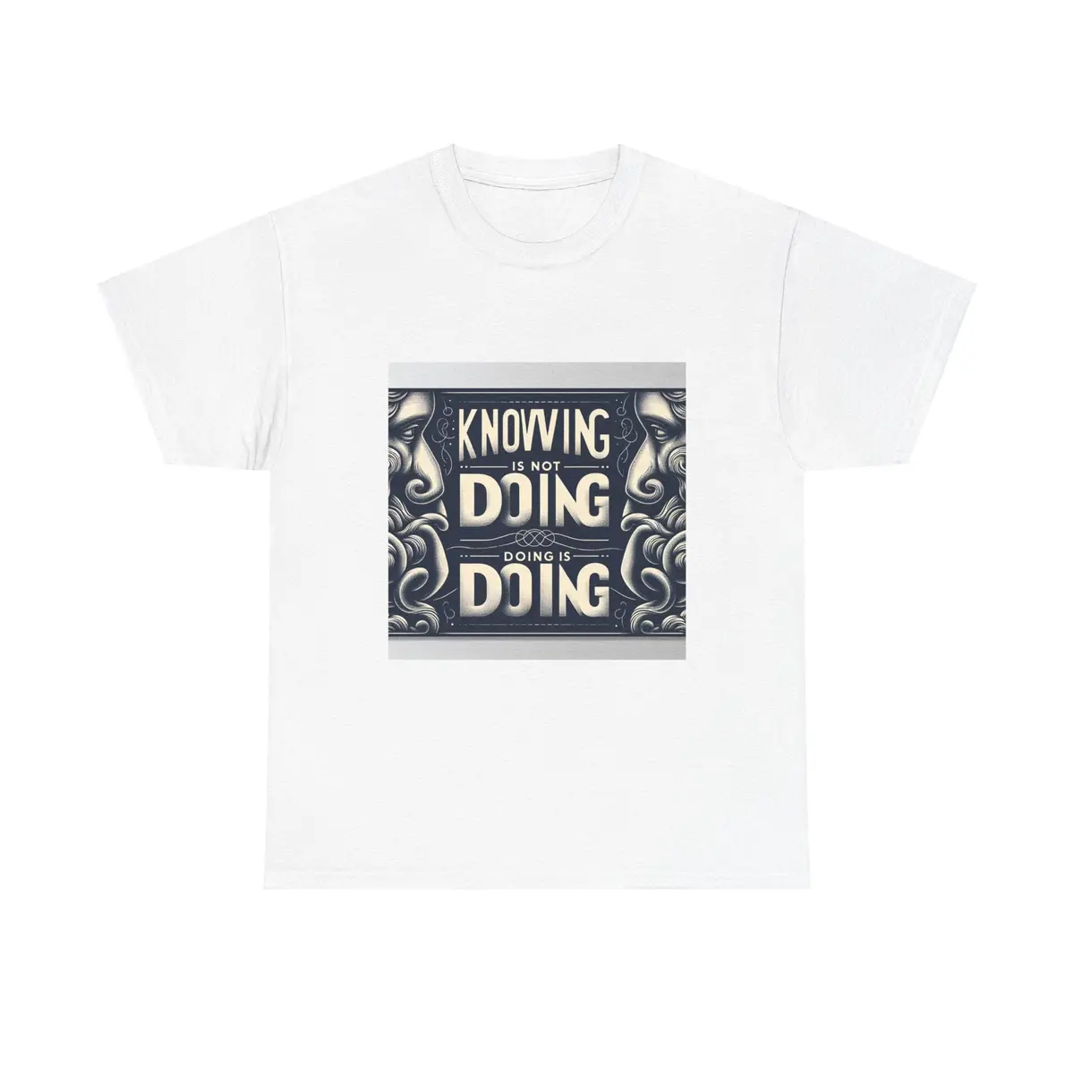 2To4Wheels 'Knowing Is Not Doing' Unisex Heavy Cotton T-Shirt – Custom Printed 1